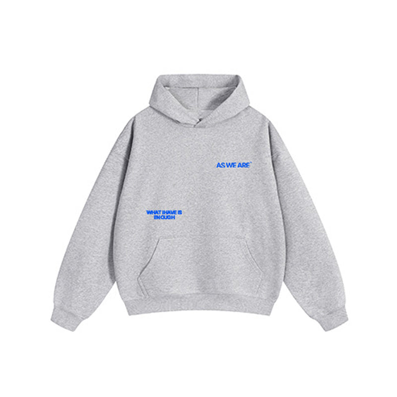 WHAT I HAVE IS ENOUGH HOODIE